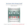 The Brain That Changes Itself_ Stories of Personal Triumph from the Frontiers of Brain Science (James H. Silberman Books)