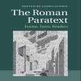 Laura Jansen - The Roman Paratext. Frame, Texts, Readers