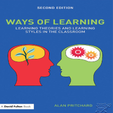 Teaching - Ways Of Learning_ Learning Theories _ Learning Styles In The Classroom